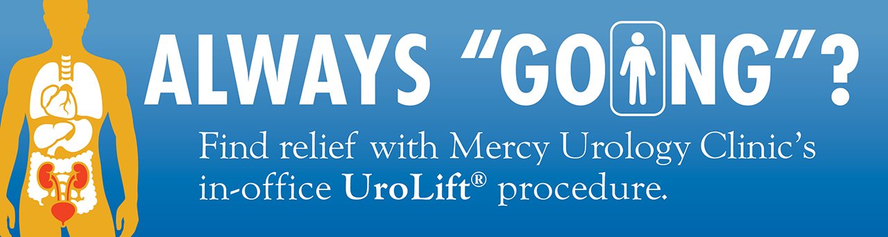 Find relief with Mercy Urology Clinic's in-office UroLift procedure