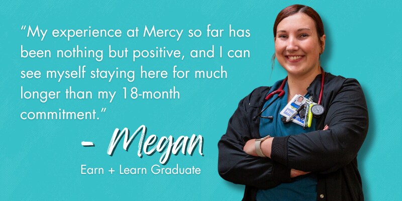 Megan, RN, Earn + Learn Graduate at Mercy Cedar Rapids